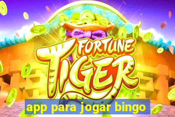 app para jogar bingo